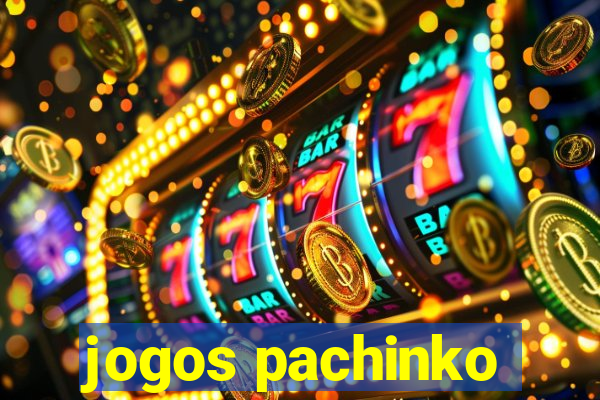 jogos pachinko